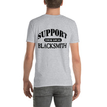 Load image into Gallery viewer, Support Your Local Blacksmith V2 Tee