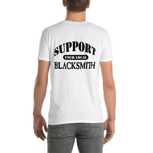 Load image into Gallery viewer, Support Your Local Blacksmith V2 Tee