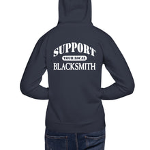 Load image into Gallery viewer, Support Your Local Blacksmith Hoodie