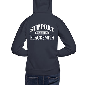 Support Your Local Blacksmith Hoodie